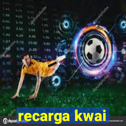 recarga kwai