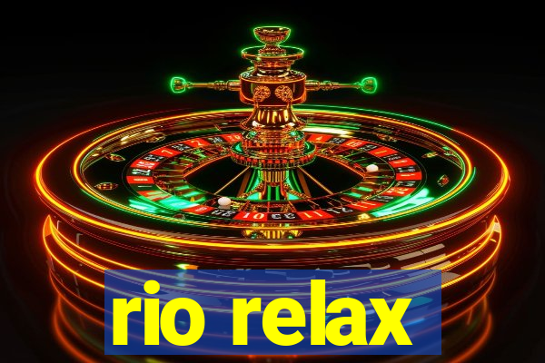 rio relax