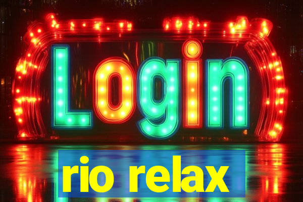 rio relax