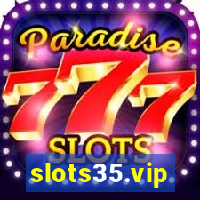 slots35.vip