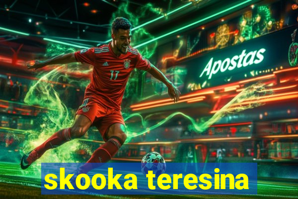 skooka teresina