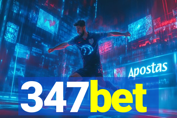 347bet