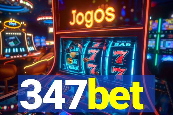 347bet