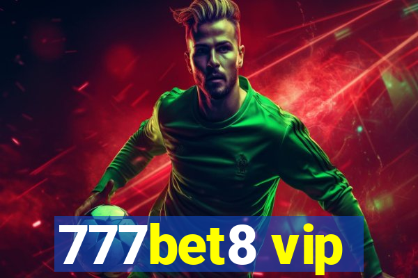 777bet8 vip