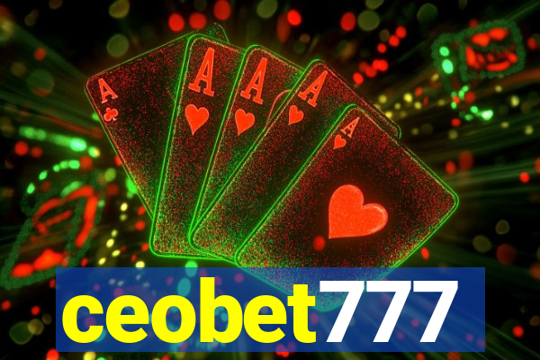 ceobet777