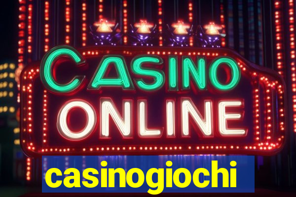 casinogiochi