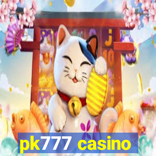 pk777 casino