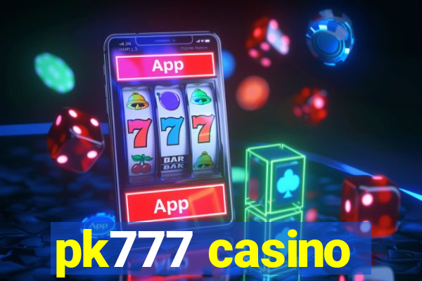 pk777 casino