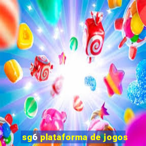 sg6 plataforma de jogos