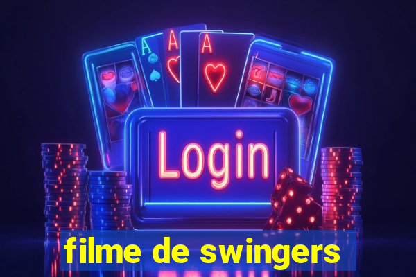 filme de swingers