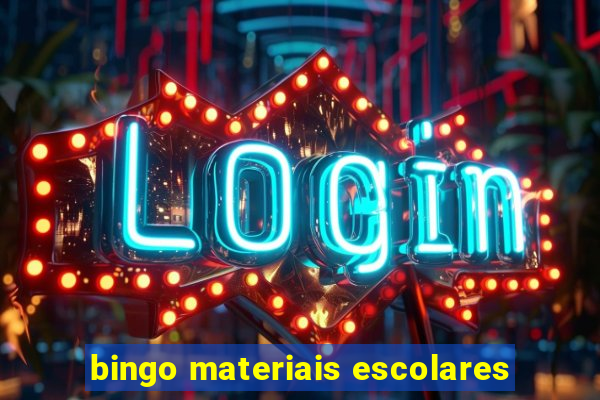 bingo materiais escolares