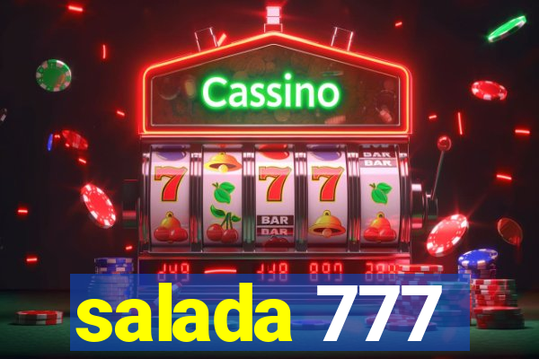 salada 777