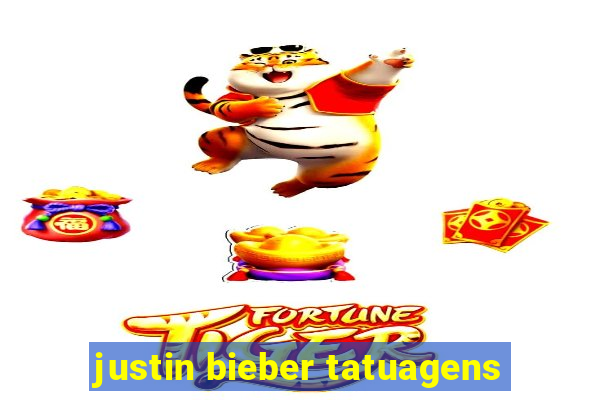 justin bieber tatuagens