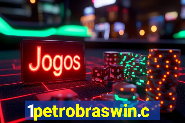 1petrobraswin.com