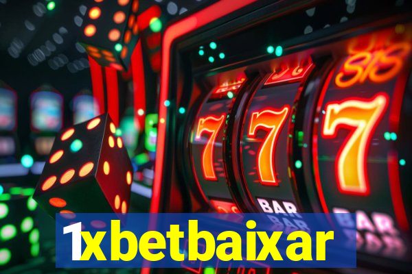 1xbetbaixar