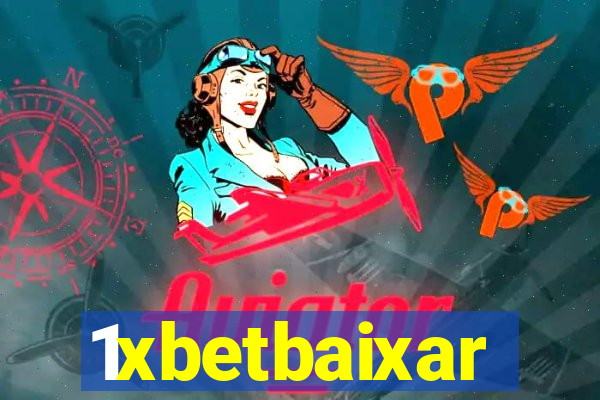 1xbetbaixar