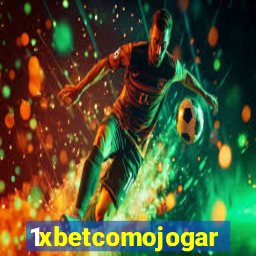 1xbetcomojogar