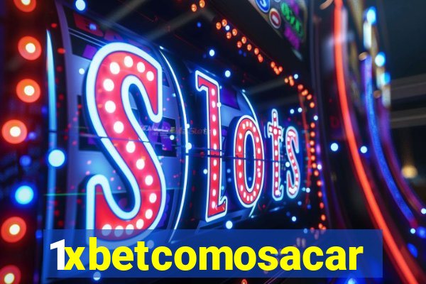 1xbetcomosacar