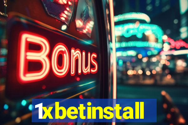 1xbetinstall