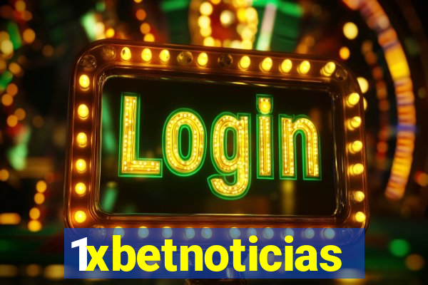 1xbetnoticias