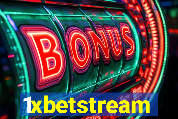 1xbetstream