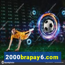 2000brapay6.com