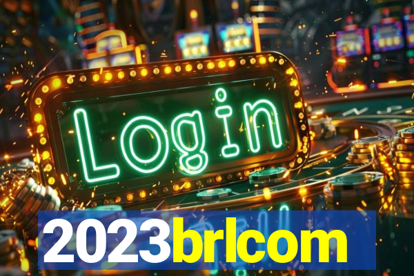 2023brlcom