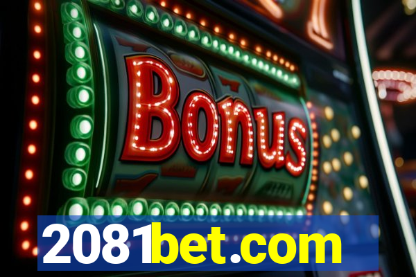 2081bet.com