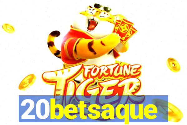 20betsaque