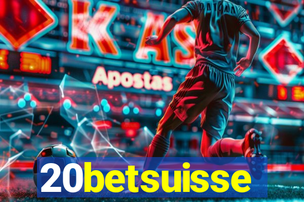 20betsuisse