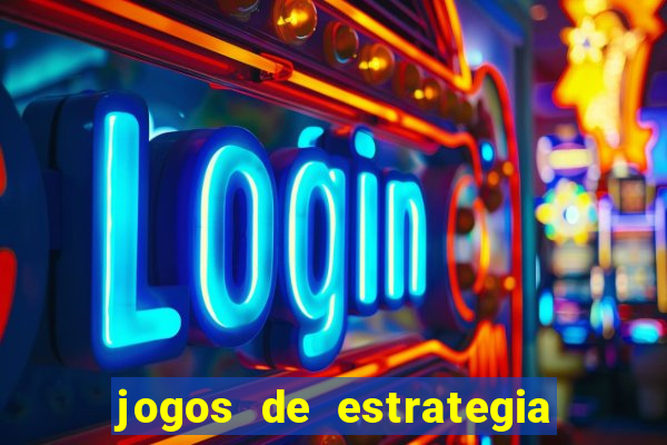 jogos de estrategia e raciocinio