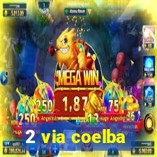 2 via coelba