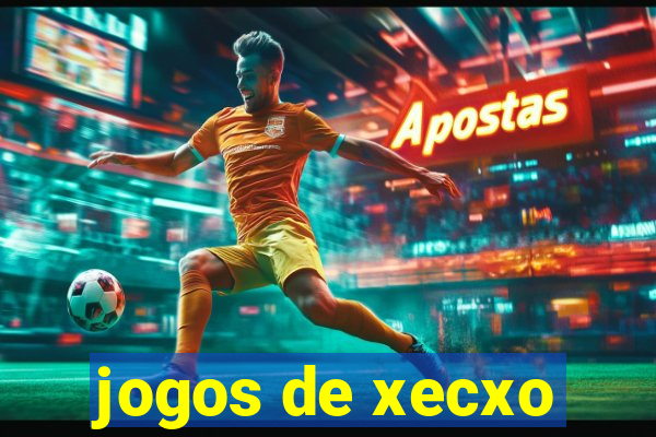 jogos de xecxo