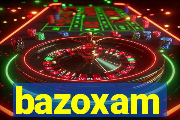 bazoxam