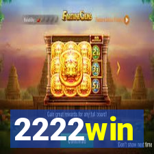 2222win