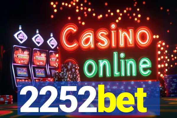 2252bet