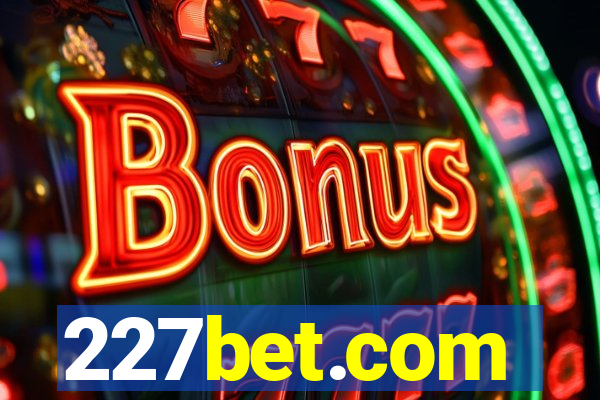 227bet.com