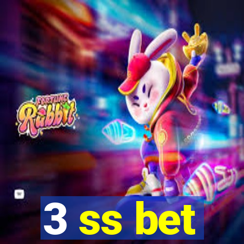 3 ss bet