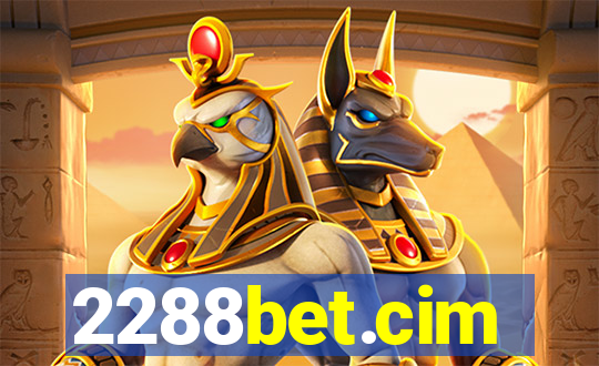 2288bet.cim