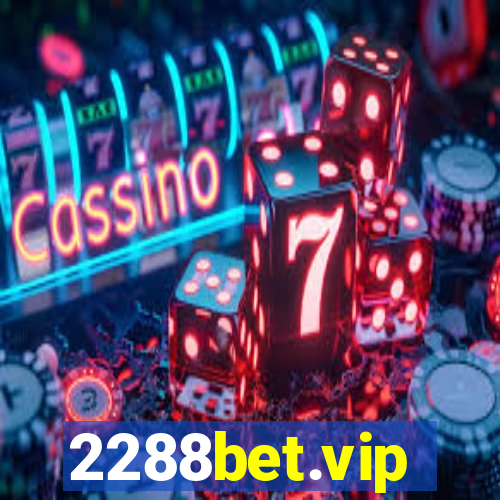 2288bet.vip