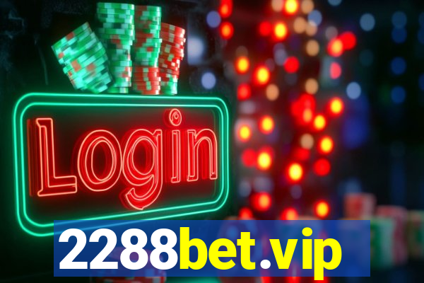 2288bet.vip