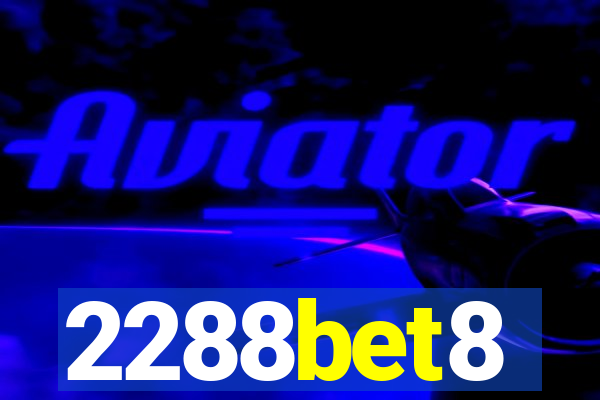 2288bet8