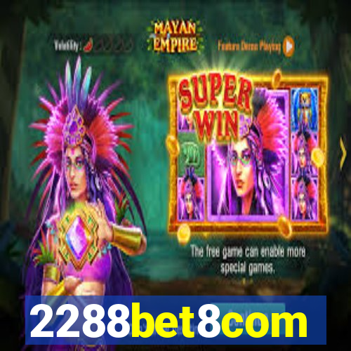 2288bet8com