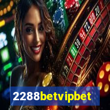 2288betvipbet