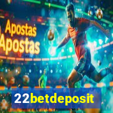 22betdeposit