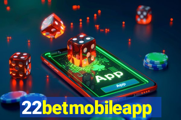 22betmobileapp