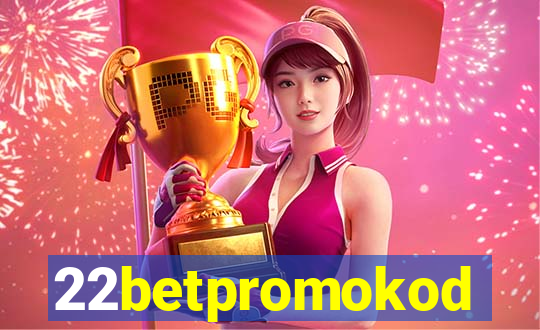 22betpromokod