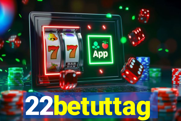 22betuttag