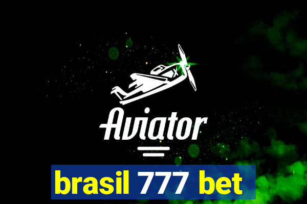 brasil 777 bet