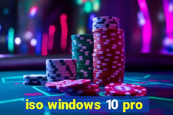 iso windows 10 pro